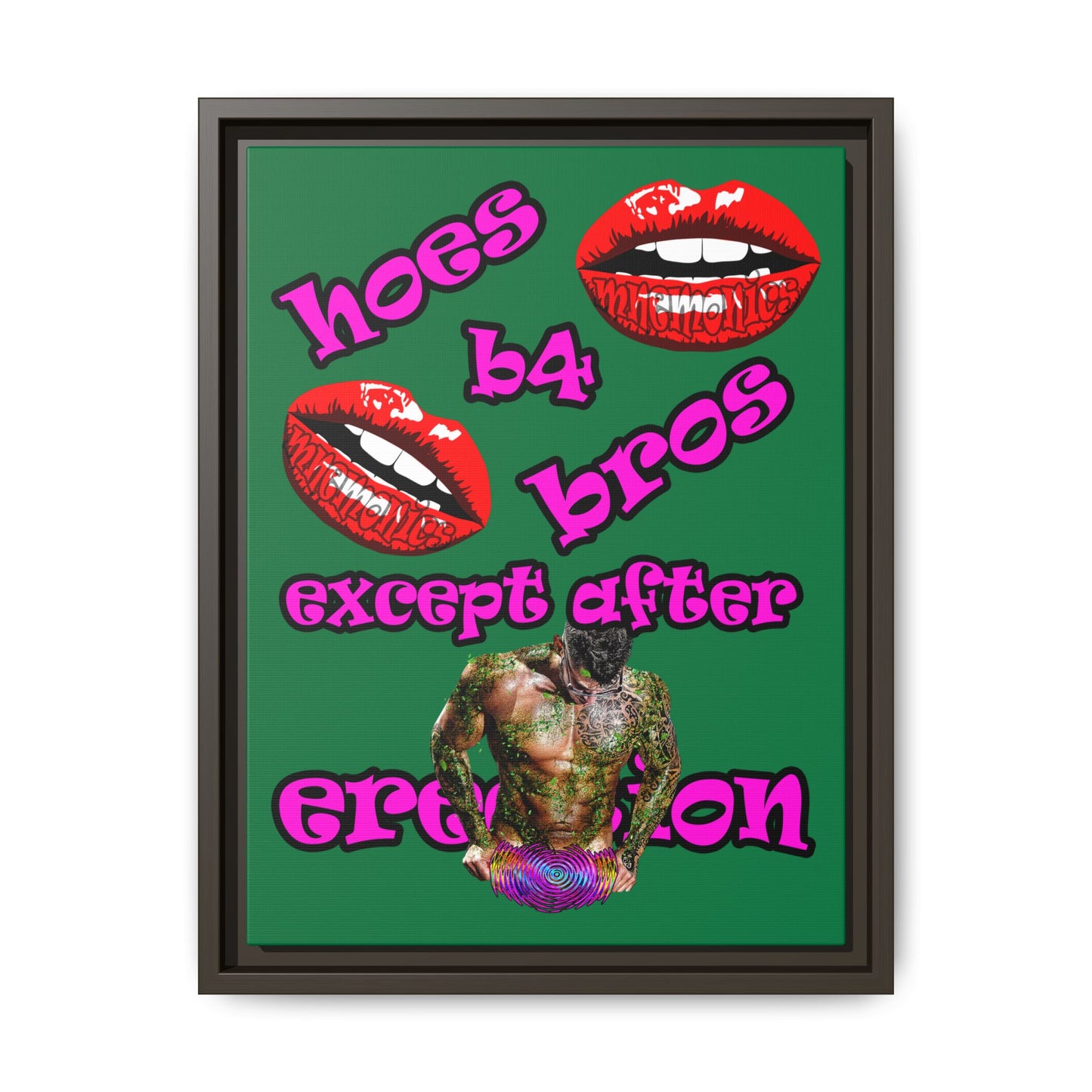 hoes b4 bros - framed canvas art (dark green)
