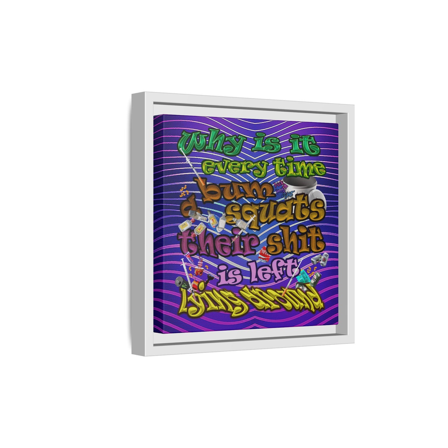 the bum's shit - framed canvas art (purple wave)