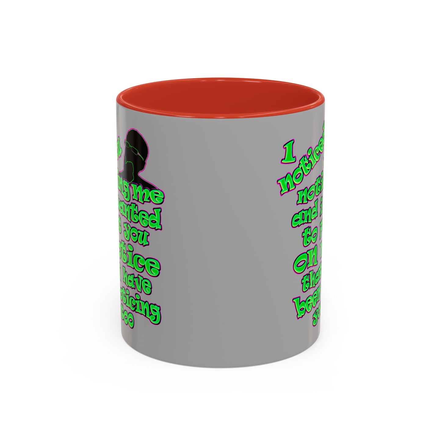 noticed you noticing - Accent Mug (light grey)