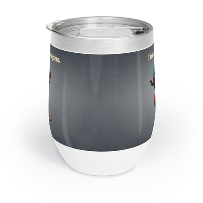 I don't care that your grey - Chill Wine Tumbler (grey-light grey)