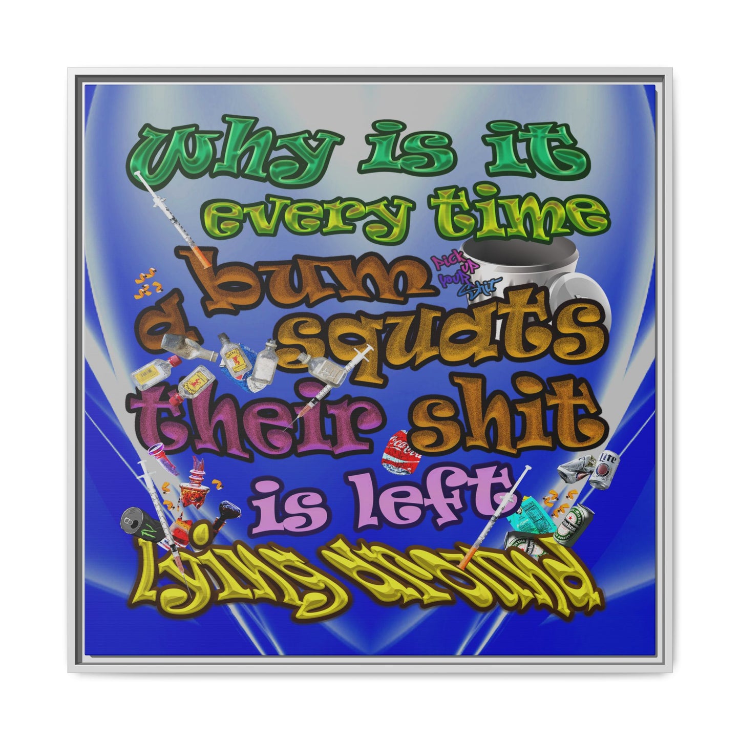 the bum's shit - framed canvas art (blue-white wave)