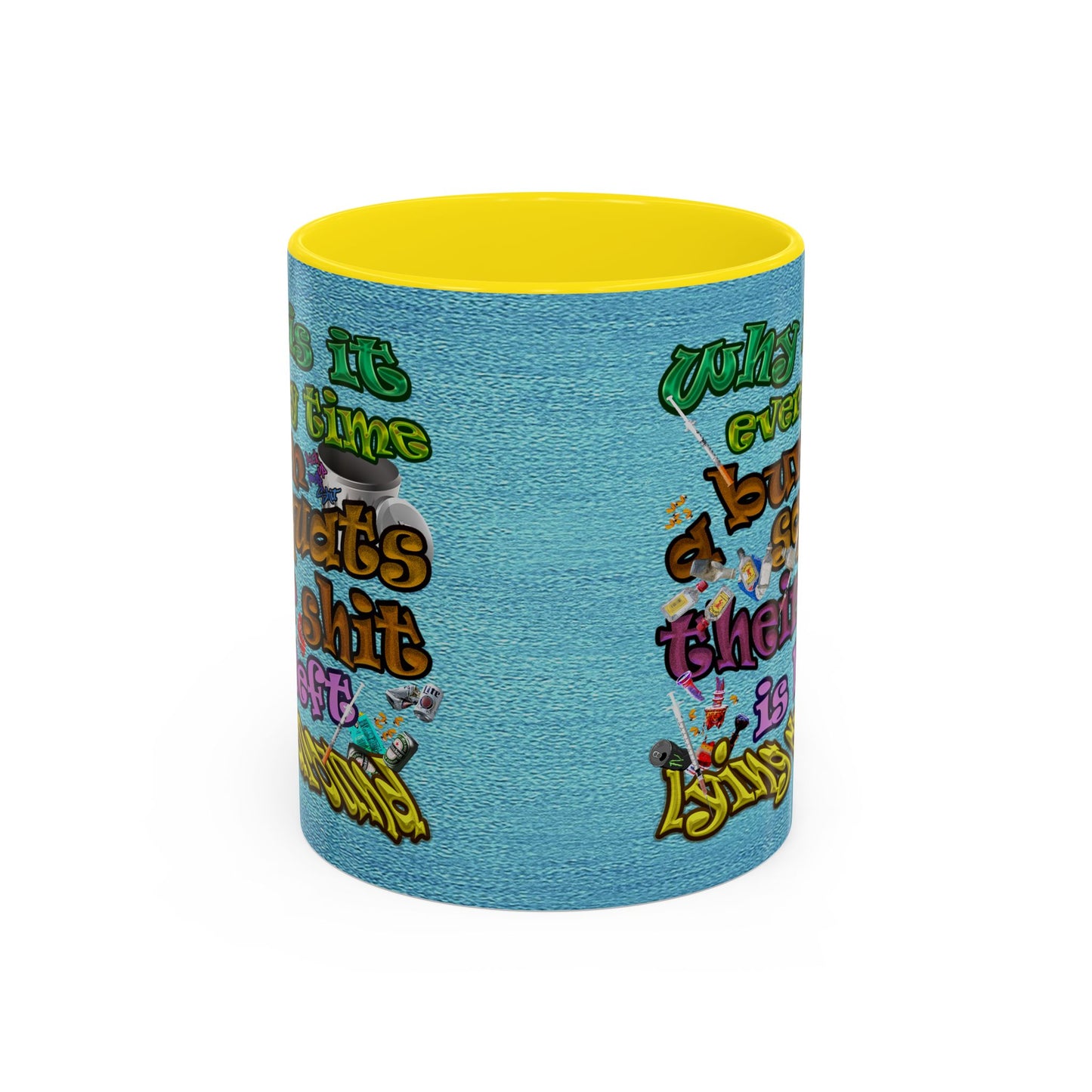 the bum's shit - Accent Mug (faded blue)