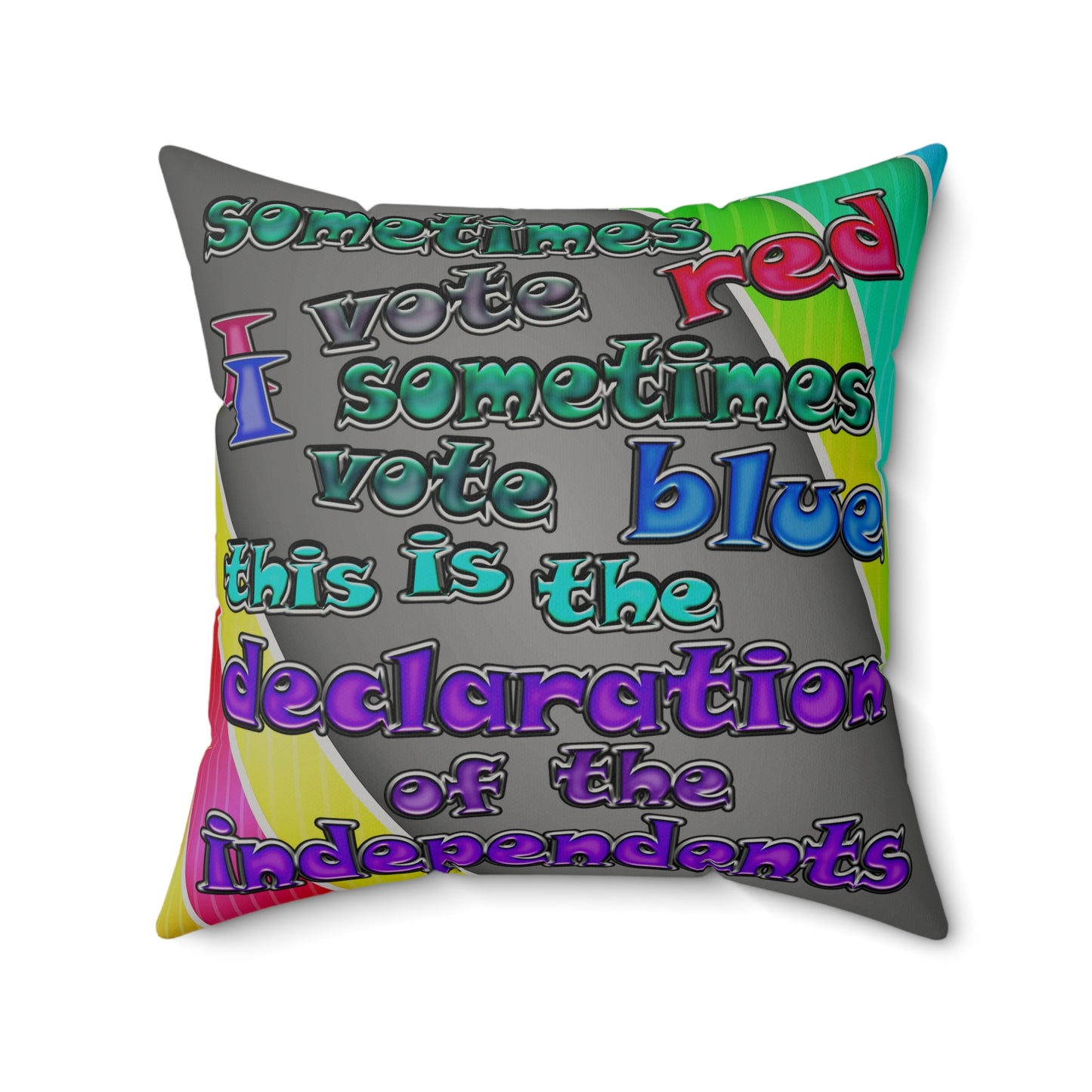 declaration of the independents - Faux Suede Square Pillow - (rainbow split)