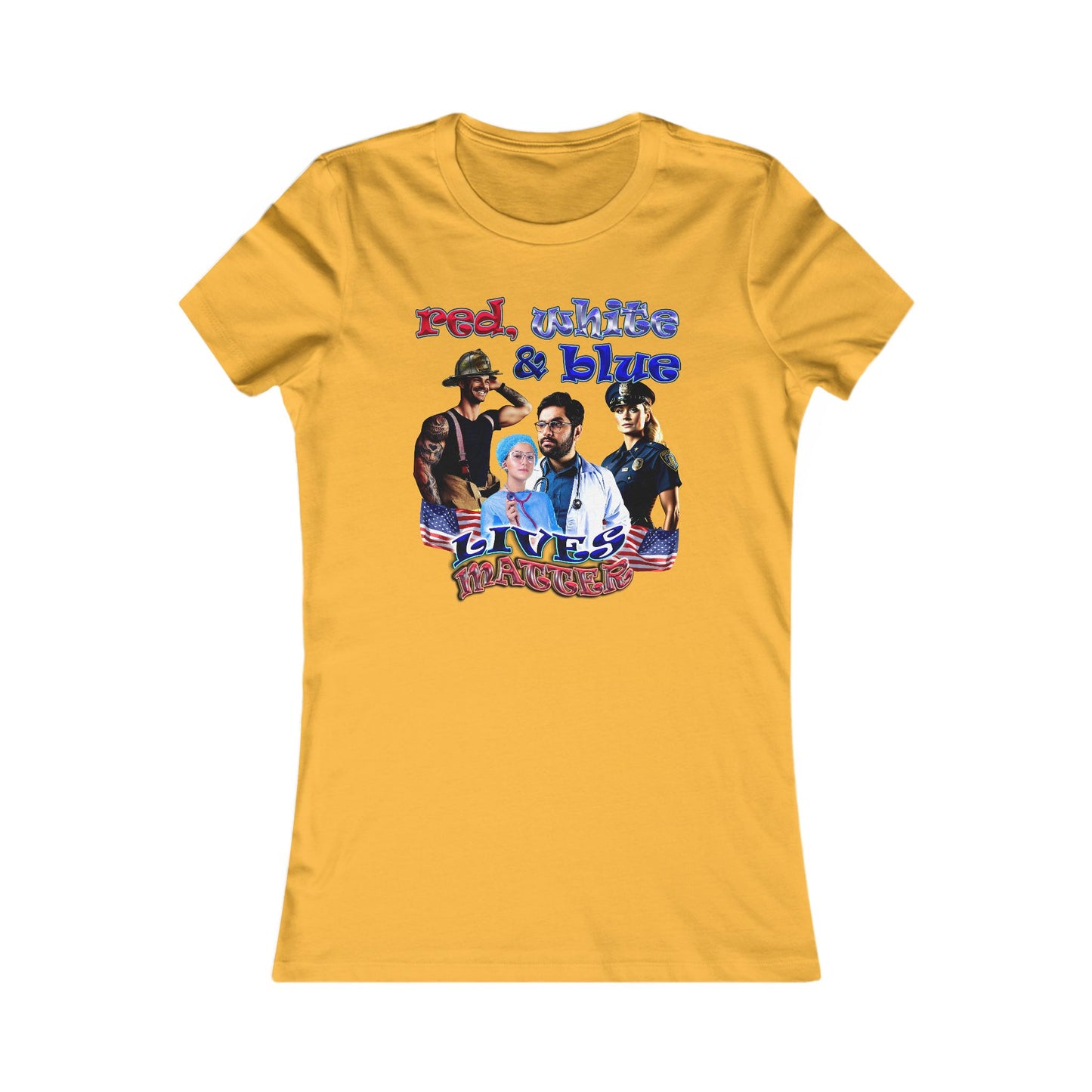 rw&b lives matter - Women's Favorite Tee