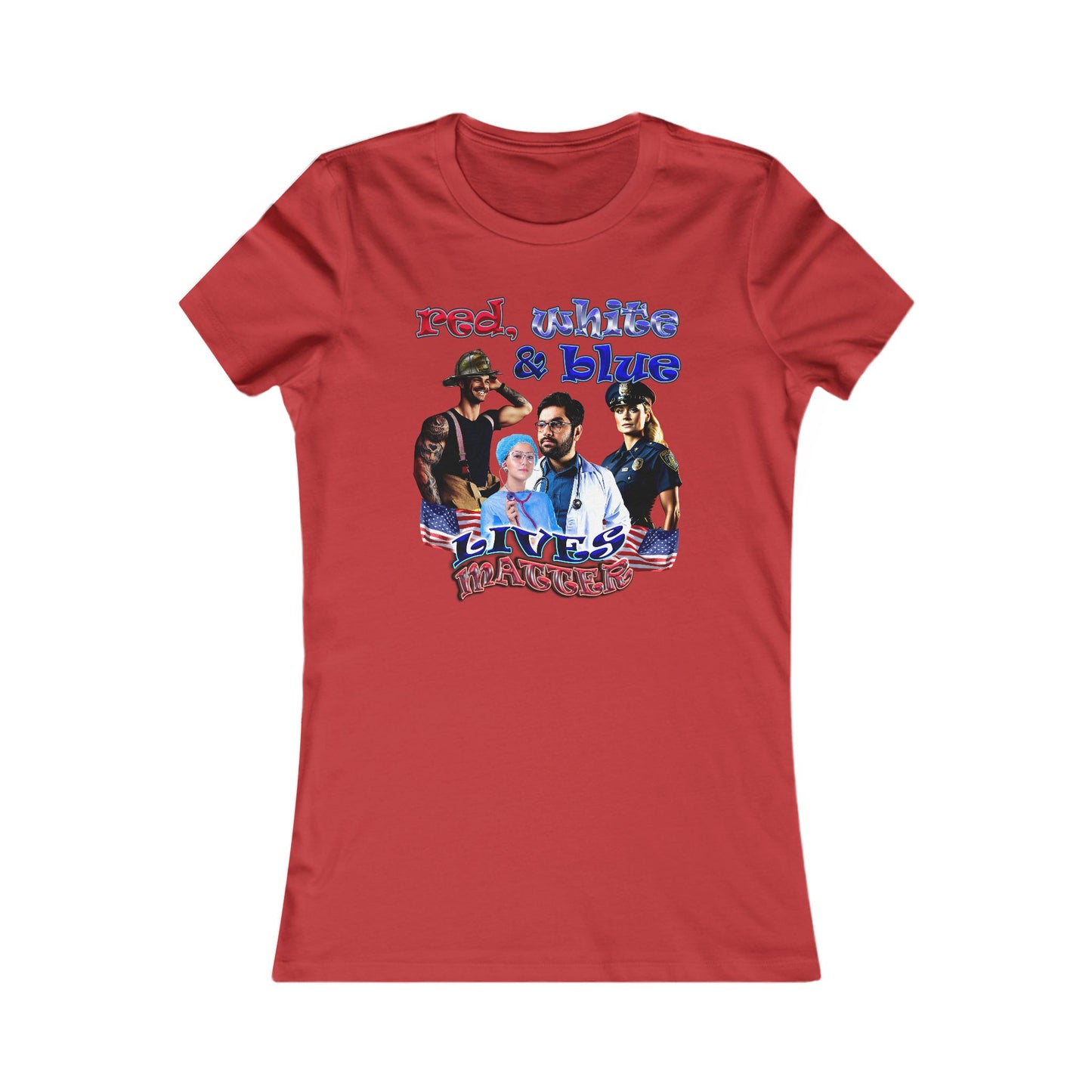 rw&b lives matter - Women's Favorite Tee
