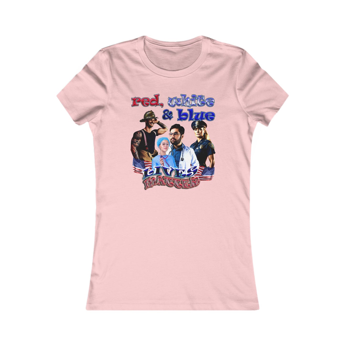 rw&b lives matter - Women's Favorite Tee