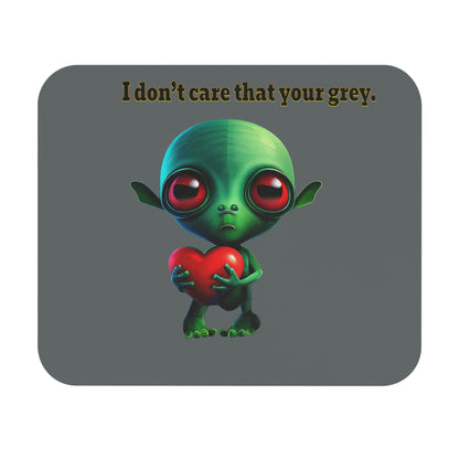I don't care that your grey - Mouse Pad (Rectangle) (dark grey)