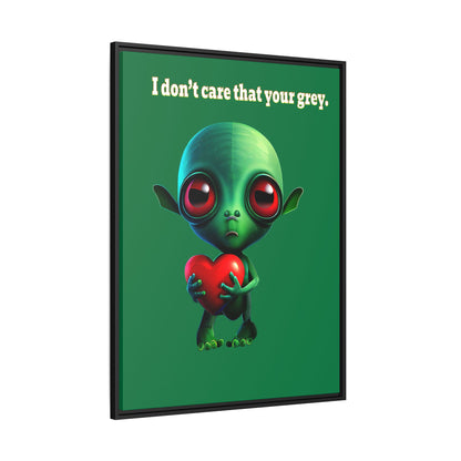 I don't care that your grey - framed canvas art (dark green)