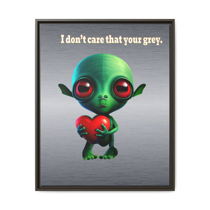 I don't care that your grey - framed canvas art (brushed nickel)