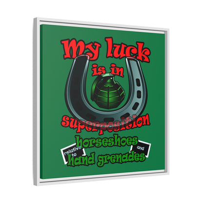 my luck - framed canvas art (dark green)