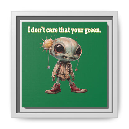 I don't care that your green - framed canvas art (dark green)