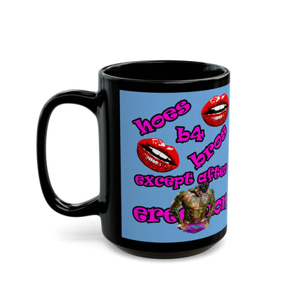 hoes b4 bros - Black Mug (light blue)
