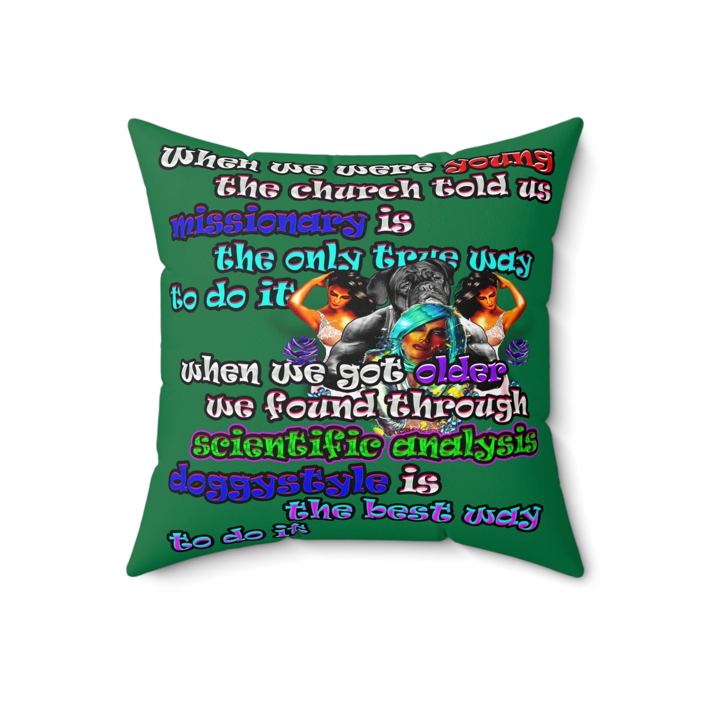 doggystyle - Spun Polyester Square Pillow - (dark green)