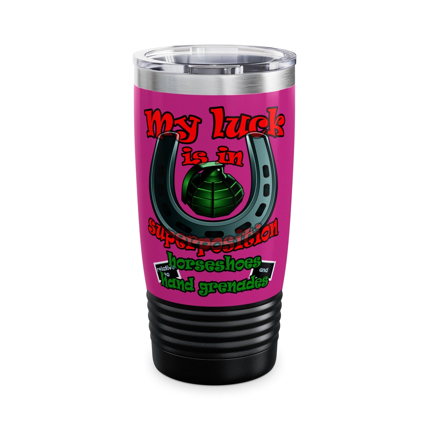 my luck - Ringneck Tumbler, 20oz (pink)