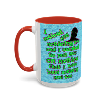 noticed you noticing - Accent Mug (faded dark blue)