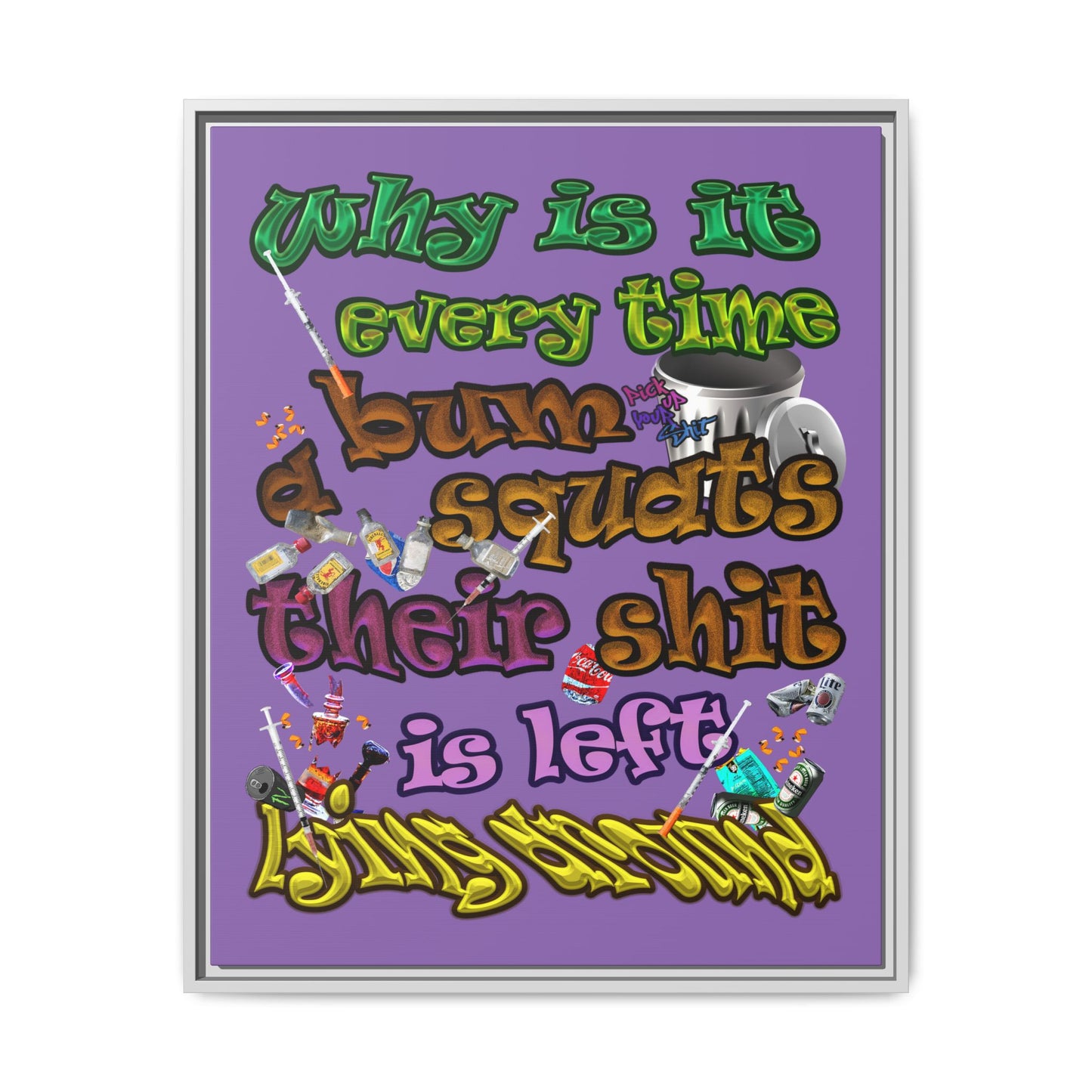 the bum's shit - framed canvas art (light purple)