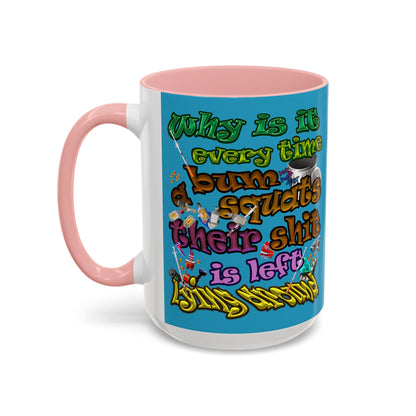 the bum's shit - Accent Mug (turquoise)