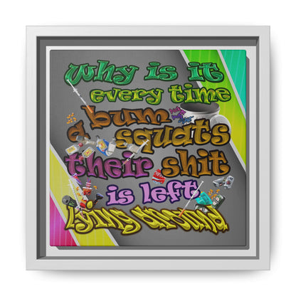 the bum's shit - framed canvas art (rainbow split)