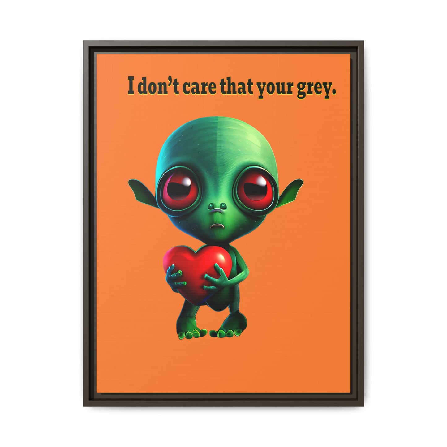 I don't care that your grey - framed canvas art (crusta)