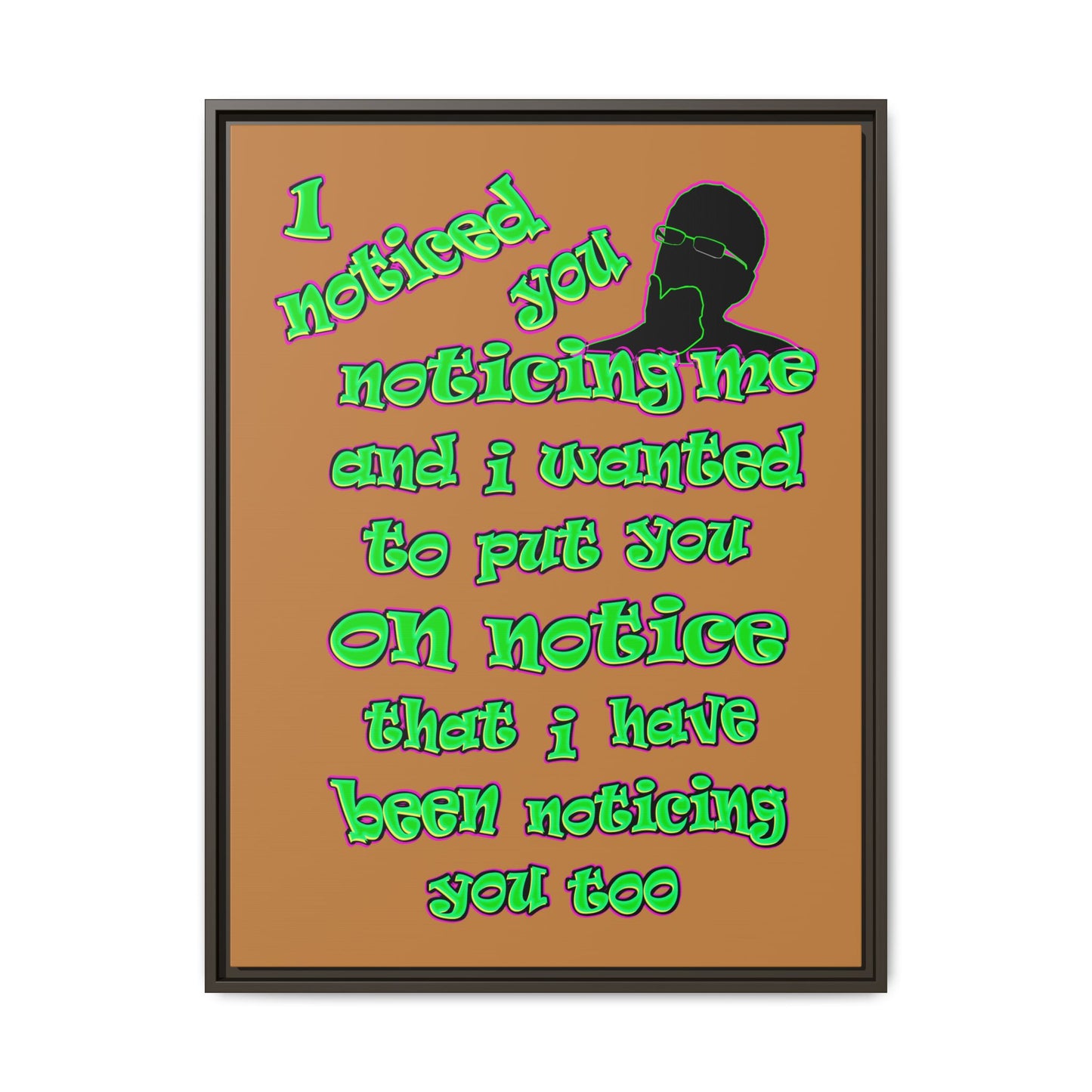 noticed you noticing - framed canvas art (light brown)