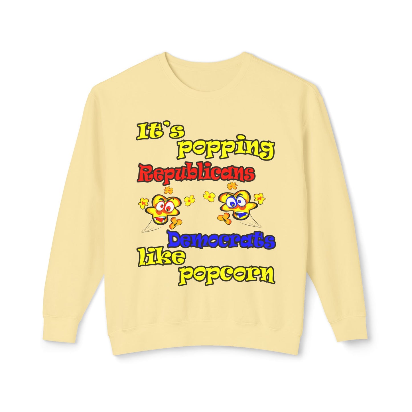 popping like popcorn - Unisex Lightweight Crewneck Sweatshirt