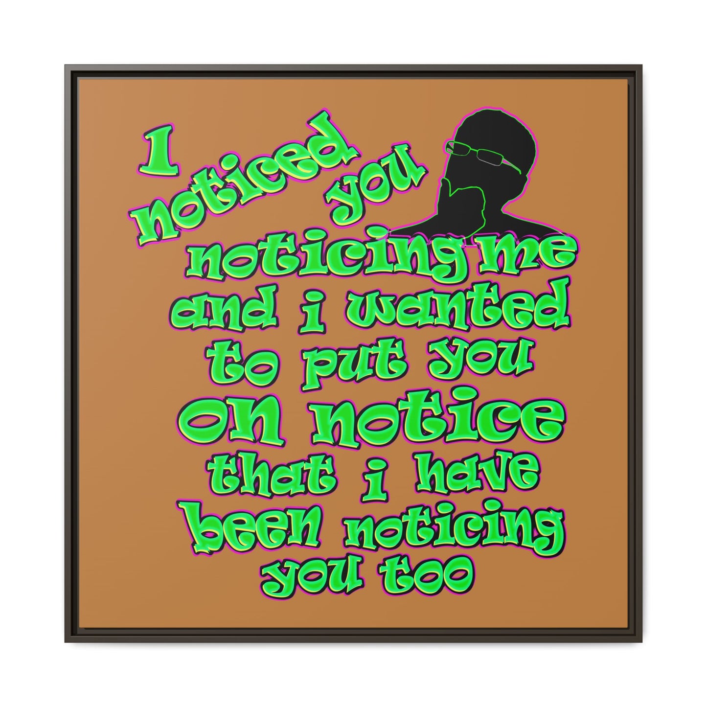 noticed you noticing - framed canvas art (light brown)