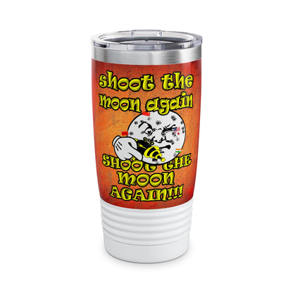 shoot the moon again - Ringneck Tumbler, 20oz (burnt orange)