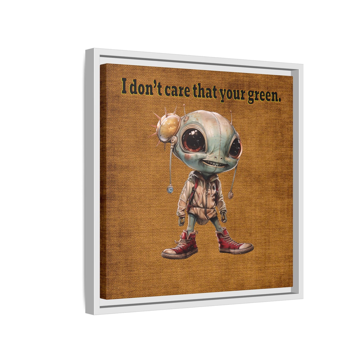 I don't care that your green - framed canvas art (brown papyrus)