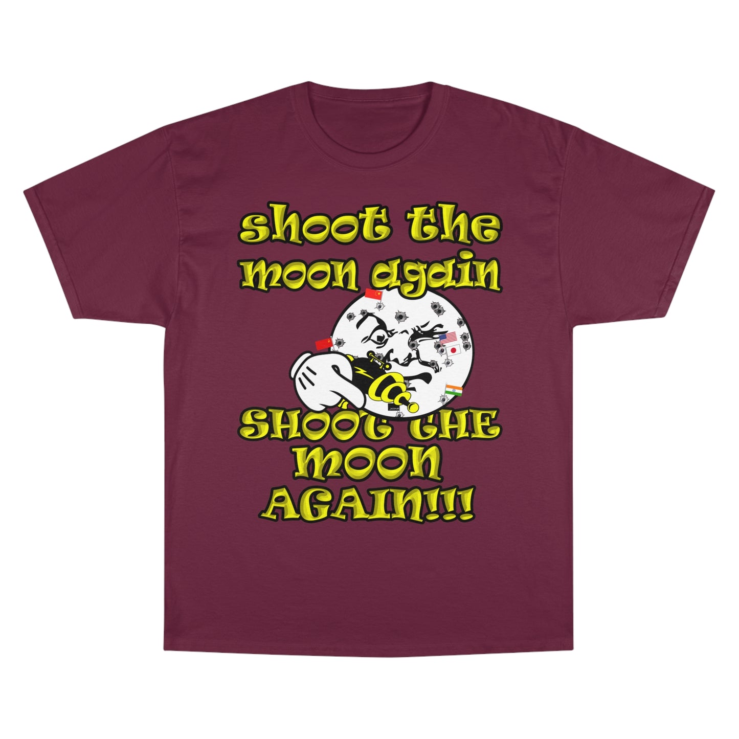 shoot the moon again - Champion T-Shirt