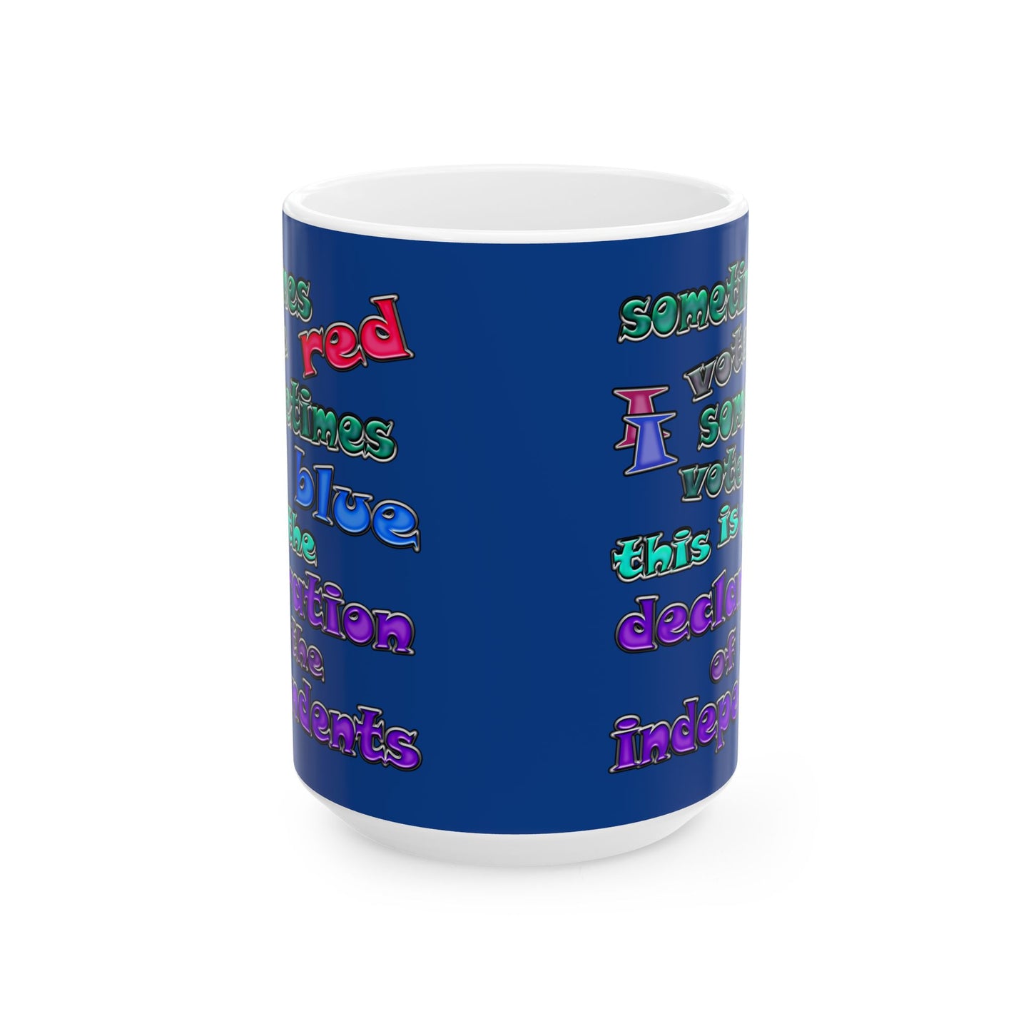 declaration of the independents - White Mug (dark blue)