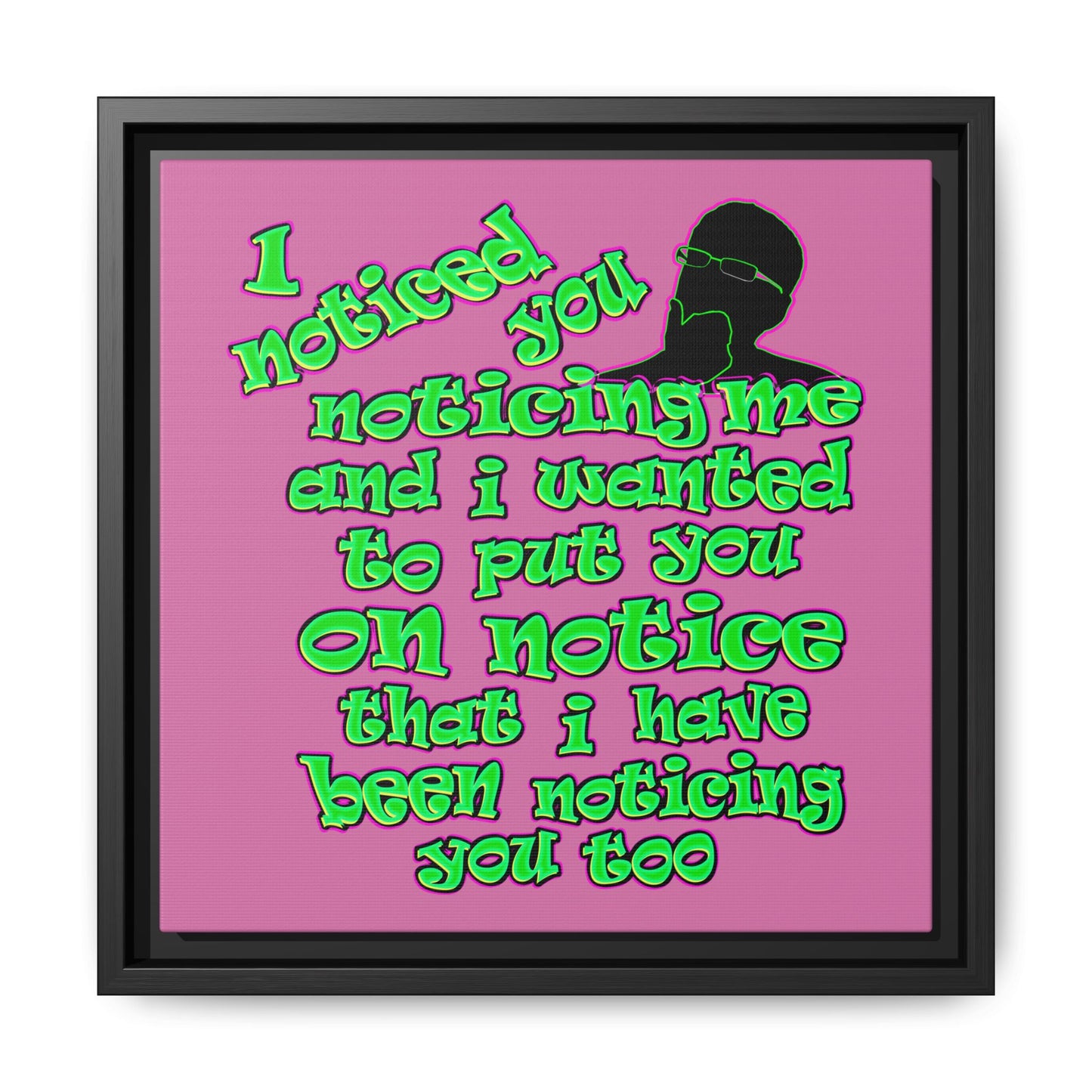 noticed you noticing - framed canvas art (light pink)
