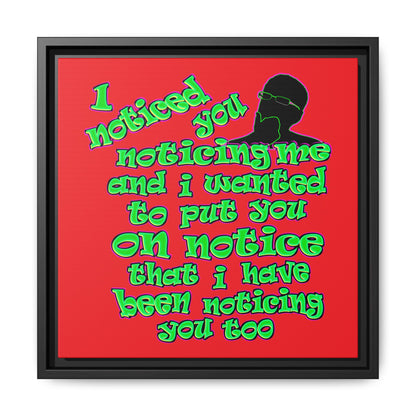 noticed you noticing - framed canvas art (red)