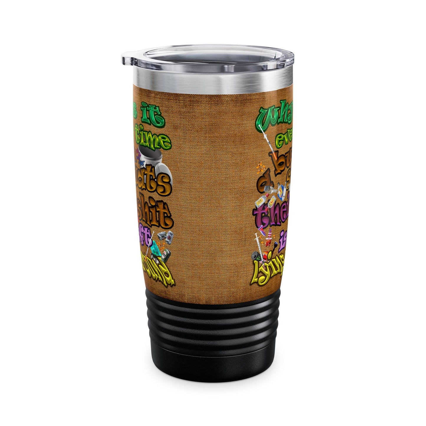 the bum's shit - Ringneck Tumbler, 20oz (brown papyrus)