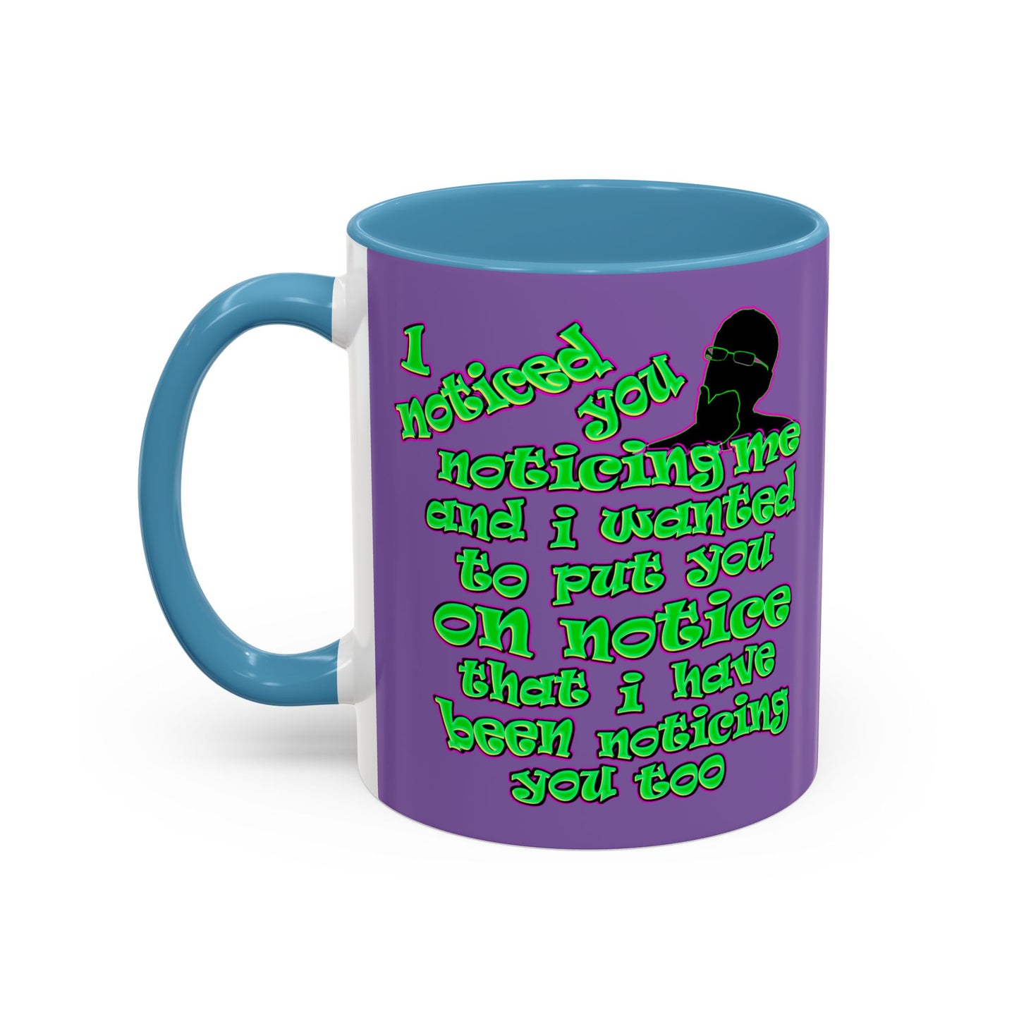 noticed you noticing - Accent Mug (light purple)