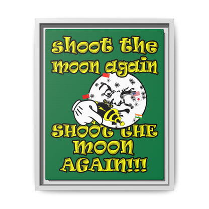 shoot the moon again - framed canvas art (dark green)