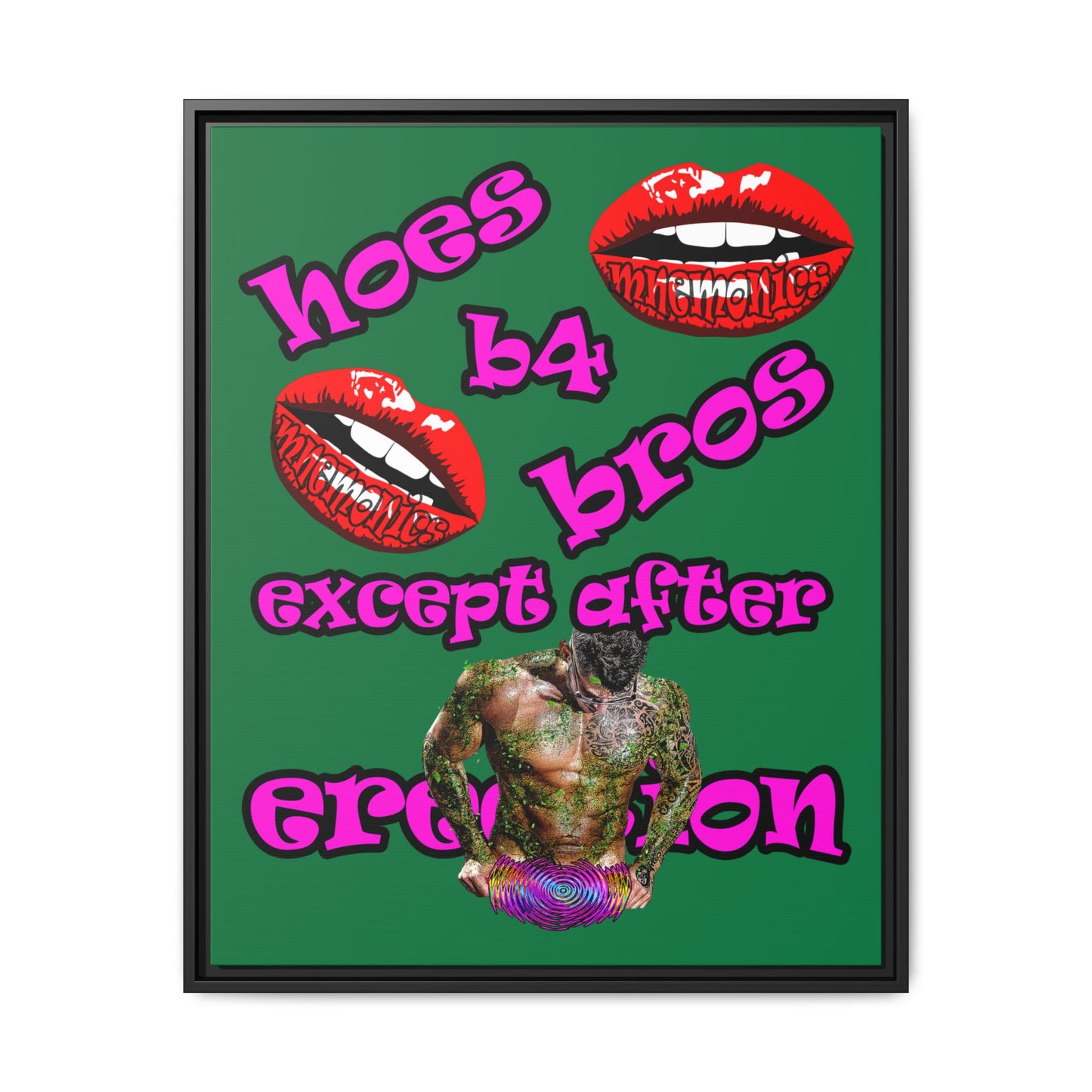 hoes b4 bros - framed canvas art (dark green)