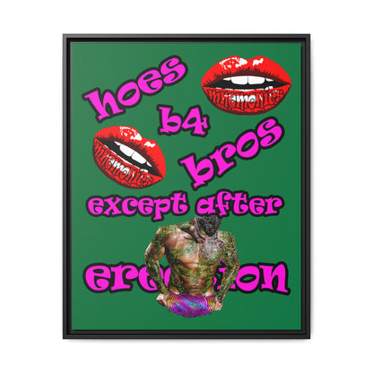 hoes b4 bros - framed canvas art (dark green)