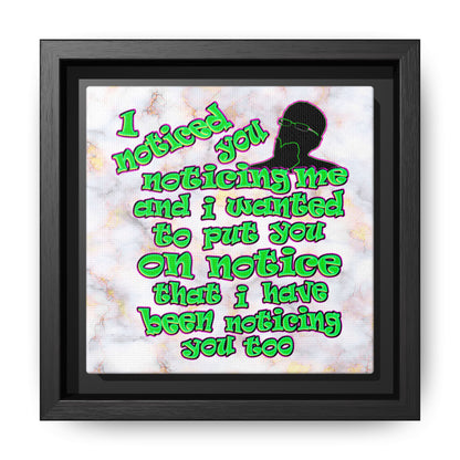 noticed you noticing - framed canvas art (white marble)