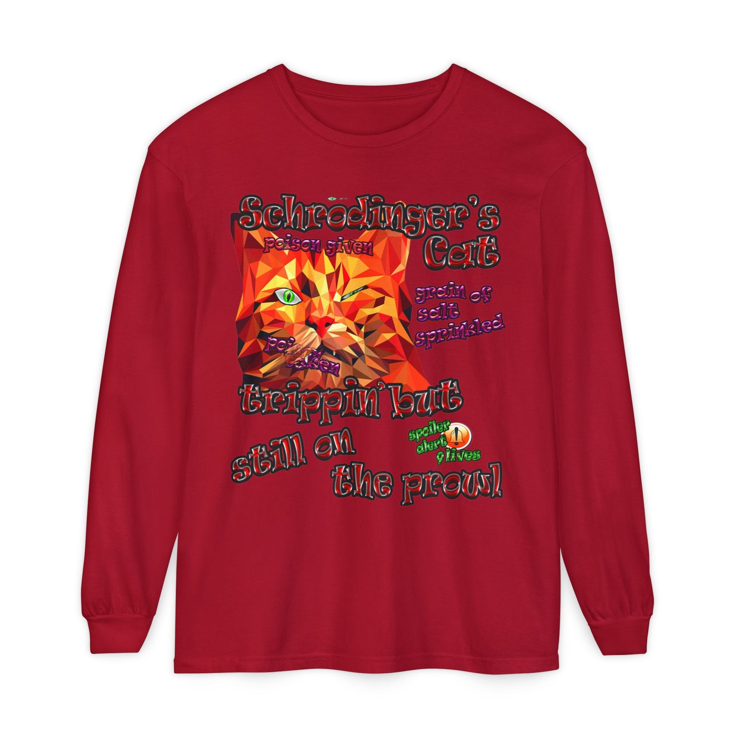schrodinger's cat - Unisex Garment-dyed Long Sleeve T-Shirt