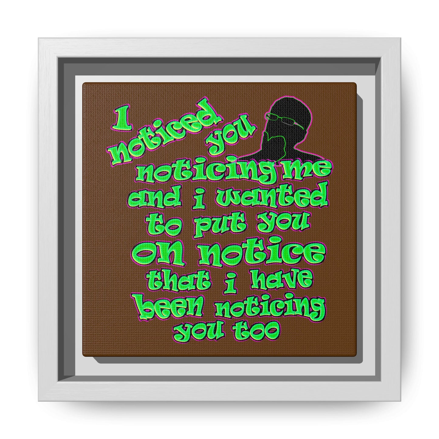 noticed you noticing - framed canvas art (brown)
