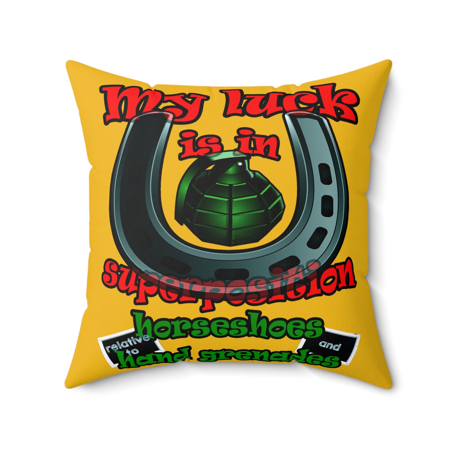 my luck - Spun Polyester Square Pillow - (yellow)