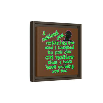 noticed you noticing - framed canvas art (brown)