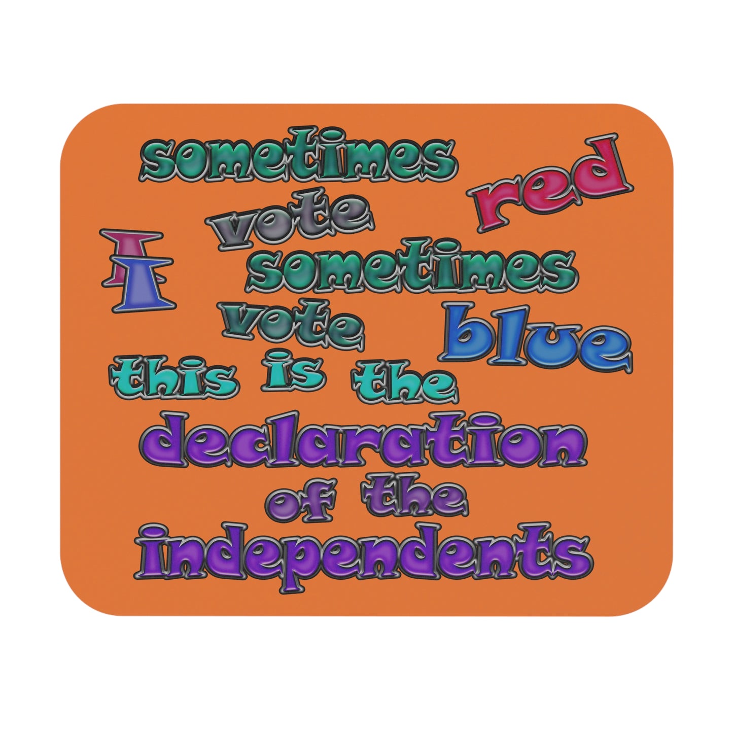 declaration of the independents - Mouse Pad (Rectangle) (crusta)