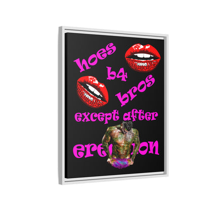 hoes b4 bros - framed canvas art (black)