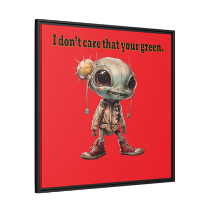 I don't care that your green - framed canvas art (red)