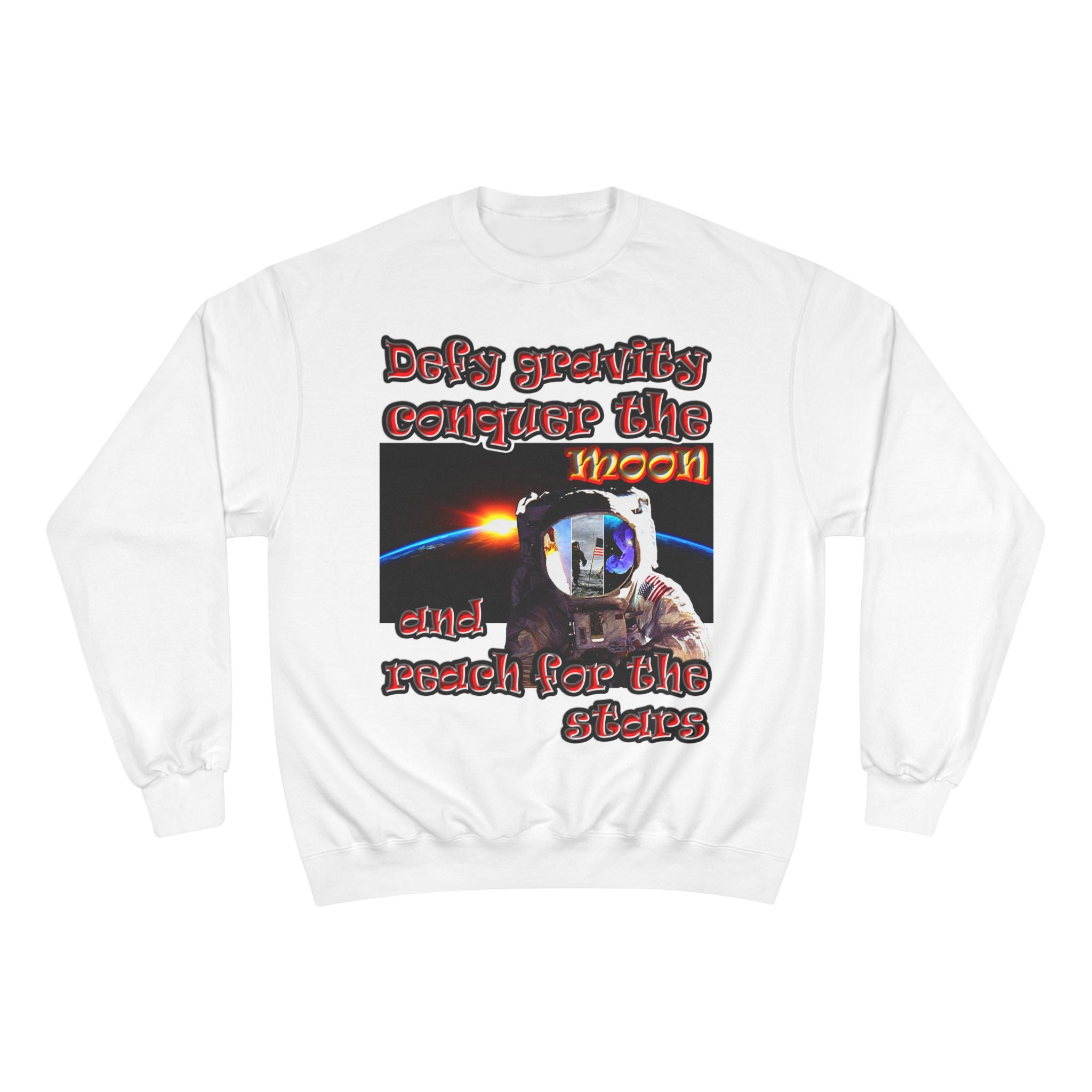 defy conquer reach - Champion Sweatshirt