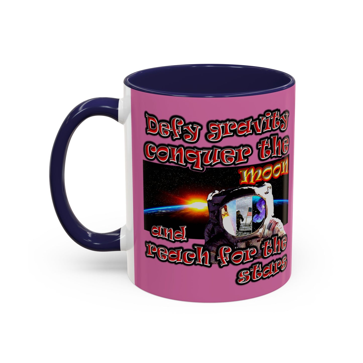 defy conquer reach - Accent Mug (light pink)