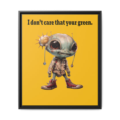 I don't care that your green - framed canvas art (yellow)