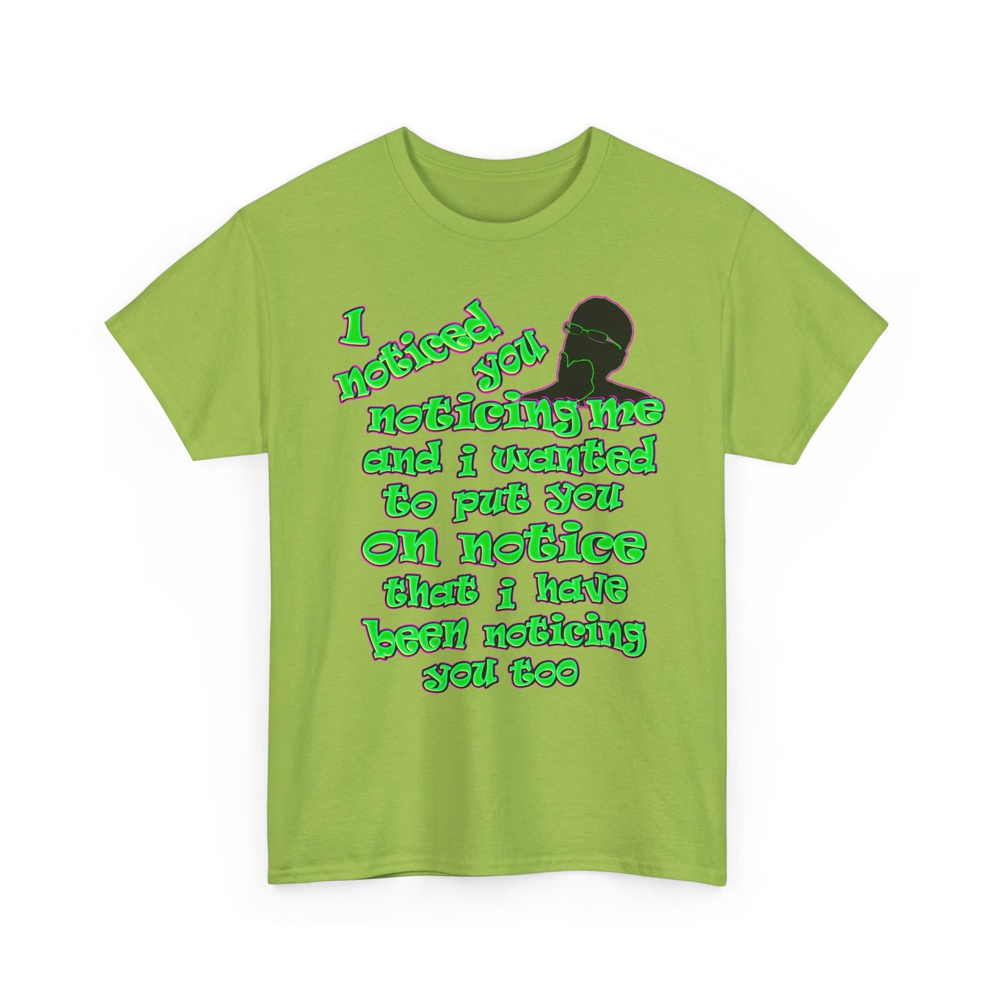 noticed you noticing - Unisex Heavy Cotton Tee