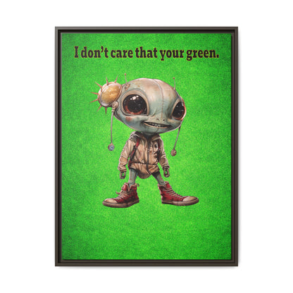 I don't care that your green - framed canvas art (green turf)